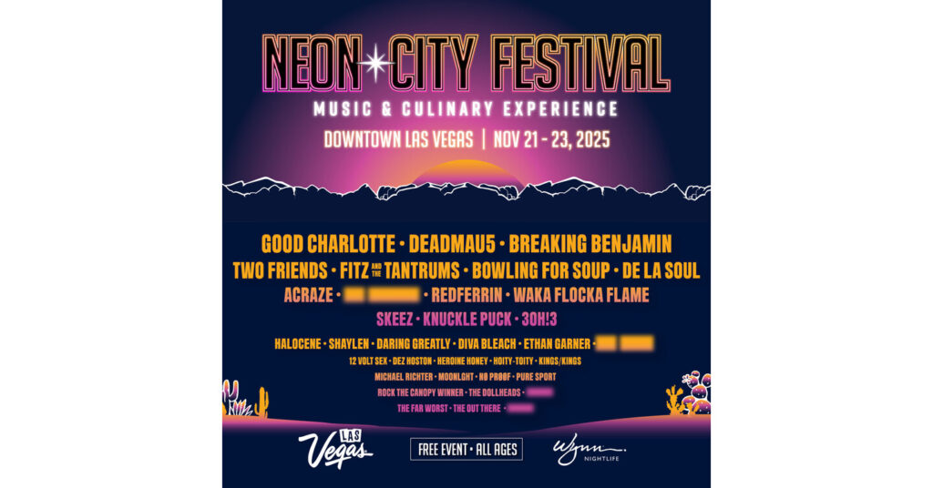 GOOD CHARLOTTE, DEADMAU5, BREAKING BENJAMIN, TWO FRIENDS, FITZ AND THE TANTRUMS, BOWLING FOR SOUP AND DE LA SOUL TO HEADLINE NEON CITY FESTIVAL, NOVEMBER 21-23 2025 neon city festival lineup.jpg