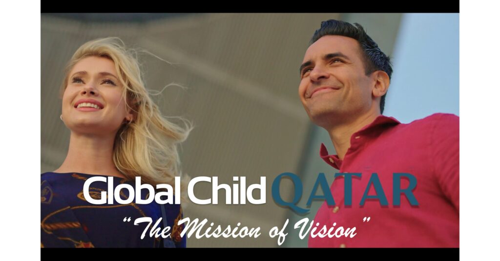 The Mission of Vision travel episode inspires worldwide audiences to open their hearts and minds global child qatar poster.jpg